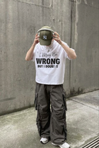 I May Be Wrong Oversized  T-Shirt