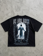 HE HAS RISEN Oversized T-Shirt