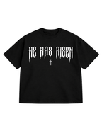 HE HAS RISEN Oversized T-Shirt
